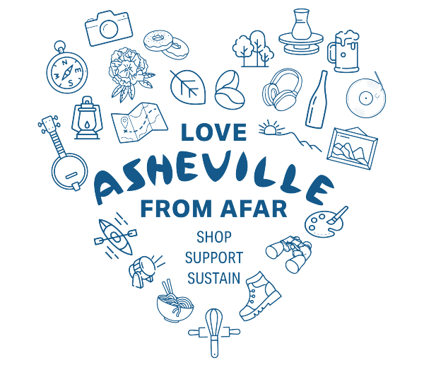 Explore Asheville Launches Love Asheville From Afar to Support Economic Recovery and Community Resilience