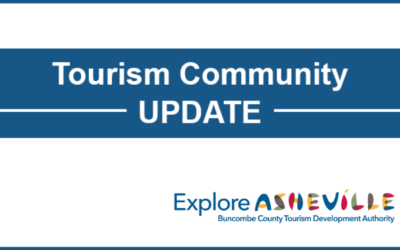 Tourism Community Update: A Recap of the Buncombe County TDA July Board Meeting from the Chair & CEO