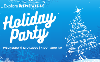 You’re Invited to Explore Asheville’s (Virtual) Holiday Party + Meet Our New President & CEO