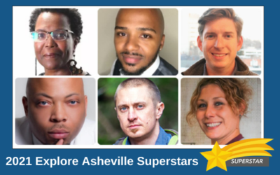 Meet the Explore Asheville Community Partners Honored as CVB Superstars for 2021