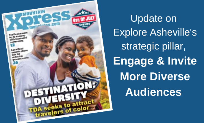 Explore Asheville’s Efforts to Engage & Invite More Diverse Audiences